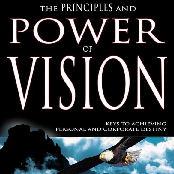 The Principles and Power of Vision by Dr. Myles Munroe 2003 - Picture 1 of 1